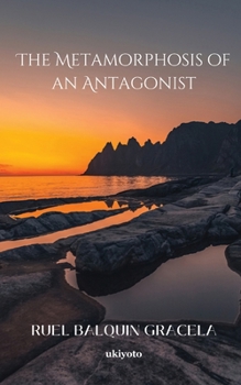 Paperback Sequel The Metamorphosis of an Antagonist Book