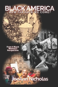Paperback Black America: How Far Have We Come? Book