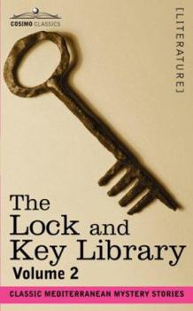 Paperback The Lock and Key Library: Classic Mediterranean Mystery Stories Volume 2 Book