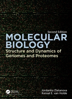 Paperback Molecular Biology: Structure and Dynamics of Genomes and Proteomes Book