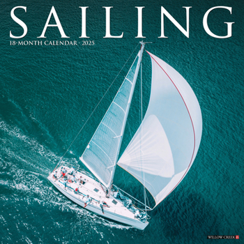 Unknown Binding Sailing 2025 12 X 12 Wall Calendar Book