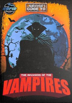Paperback The Invasion of the Vampires (A Survivor's Guide to…) Book