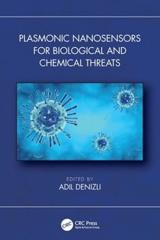 Paperback Plasmonic Nanosensors for Biological and Chemical Threats Book
