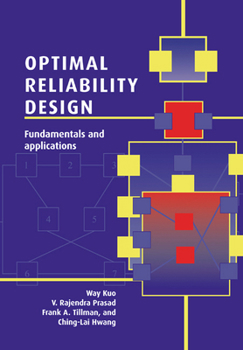 Paperback Optimal Reliability Design: Fundamentals and Applications Book