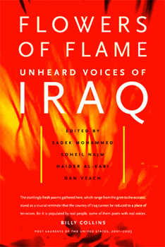 Paperback Flowers of Flame: Unheard Voices of Iraq Book