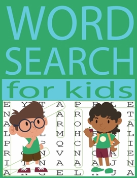 Word search for kids: Word search by letter & color is a learning book for kids age 4, 5, 6, 7, 8 . A brain bending puzzle for kids to keep their brain sharp & young.