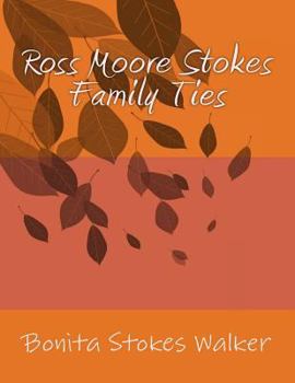 Paperback Ross Moore Stokes Family Ties Book