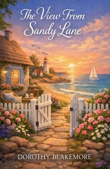 The View From Sandy Lane: A Brookleigh Bay Story