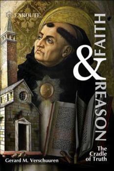 Paperback Faith & Reason: The Cradle of Truth Book