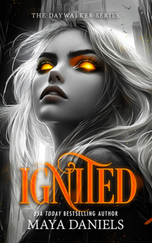 Paperback Ignited: A Vampire Urban Fantasy Series Book