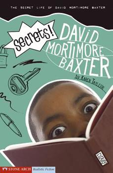 Paperback Secrets!: The Secret Life of David Mortimore Baxter Book