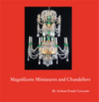 Paperback Magnificent Miniatures and Chandeliers Book