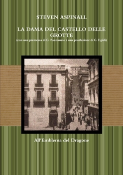 Paperback La Dama del Castello delle Grotte [Italian] Book