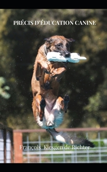 Precis D Education Canine