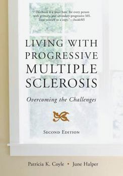 Paperback Living with Progressive Multiple Sclerosis Book