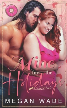 Paperback Mine for the Holidays: a full-length BBW Holiday Romance Book