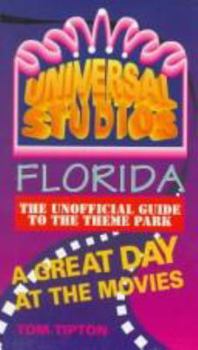 Paperback Universal Studios Florida: A Great Day at the Movies Book
