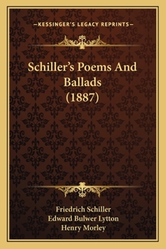 Paperback Schiller's Poems And Ballads (1887) Book