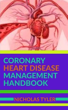 Paperback Coronary Heart Disease Management Handbook Book