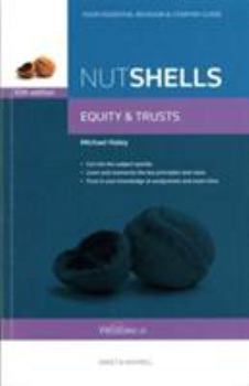 Equity and Trusts (Nutshells)