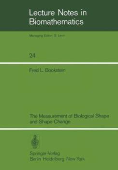 Paperback The Measurement of Biological Shape and Shape Change Book