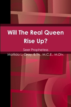 Paperback Will The Real Queen Rise Up? Book