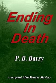 Paperback Ending in Death: (A Sergeant Alan Murray Mystery) Book
