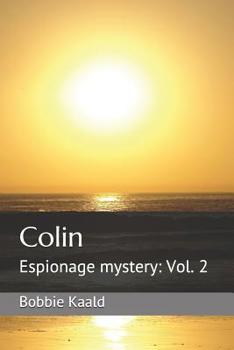 Paperback Colin: Espionage mystery: Vol. 2 Book