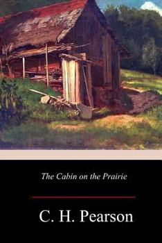 Paperback The Cabin on the Prairie Book