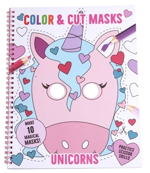 Color  Cut Masks: Unicorns: | Origami For Kids | Art books for kids 4 - 8 | Boys and Girls Coloring | Creativity and Fine motor Skills