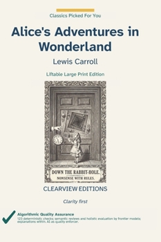 Hardcover Alice's Adventures in Wonderland: A Clearview Large Print Edition [Large Print] Book