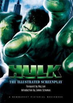 Hardcover The Hulk: The Illustrated Screenplay Book