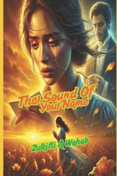 Paperback The Sound of Your Name Book