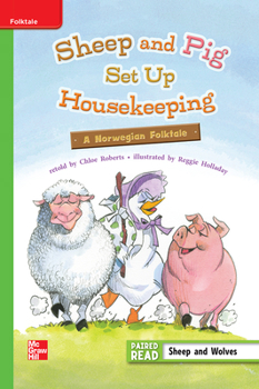 Spiral-bound Reading Wonders Leveled Reader Sheep and Pig Set Up Housekeeping: Beyond Unit 3 Week 1 Grade 3 Book