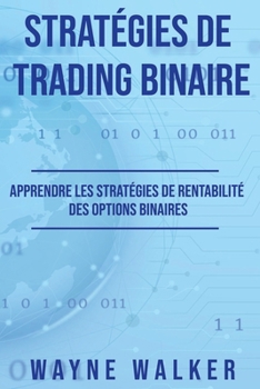 Paperback Stratégies de Trading Binaire [French] Book