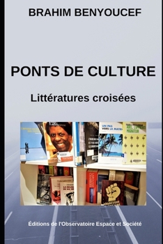 Paperback Ponts de Culture: Littératures croisées [French] Book