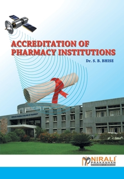 Paperback Accrediation Of Pharmacy Institutions (Nba) Book