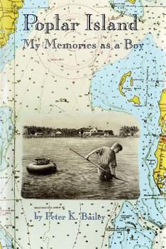 Paperback Poplar Island : My Memories as a Boy Book
