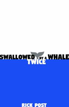 Hardcover Swallowed by a Whale - Twice Book