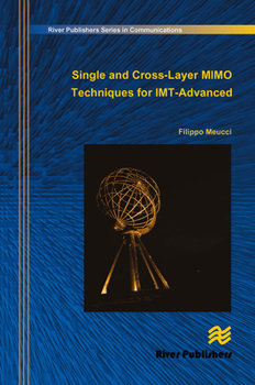 Paperback Single and Cross-Layer Mimo Techniques for Imt-Advanced Book