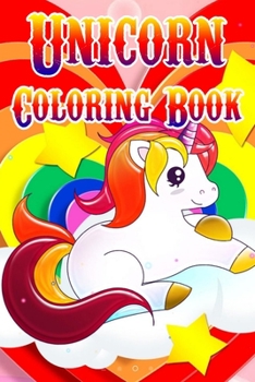 Unicorn Coloring Book: Magical Unicorn Coloring Books Gift for birthday Girls, boys