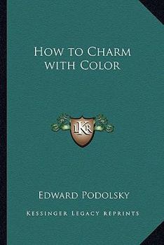 Paperback How to Charm with Color Book