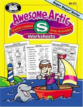 Spiral-bound Awesome Artic Fun Sheets: Sound Loaded Articulation Sheets for S Book