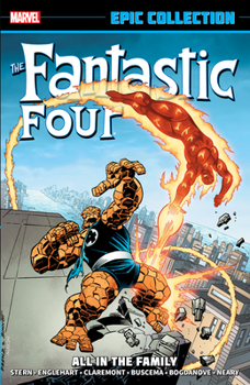Paperback Fantastic Four Epic Collection: All in the Family Book