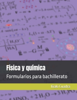 Paperback Física y química: Formularios para bachillerato [Spanish] Book