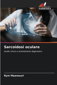 Paperback Sarcoidosi oculare [Italian] Book