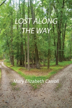 Lost Along the Way