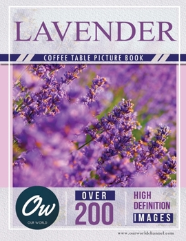 Paperback Lavender: Coffee Table Picture Book