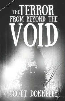 Paperback The Terror From Beyond The Void Book