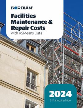 Paperback Facilities Maintenance & Repair Costs With RSMeans Data 2024 (Means Facilities Maintenance & Repair Cost Data) Book